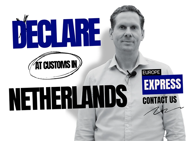 What Do You Have to Declare at Customs in Netherlands